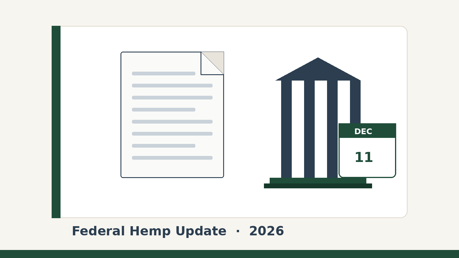 Federal hemp ban 2026 update — December 11 deadline